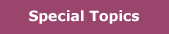 Special Topics